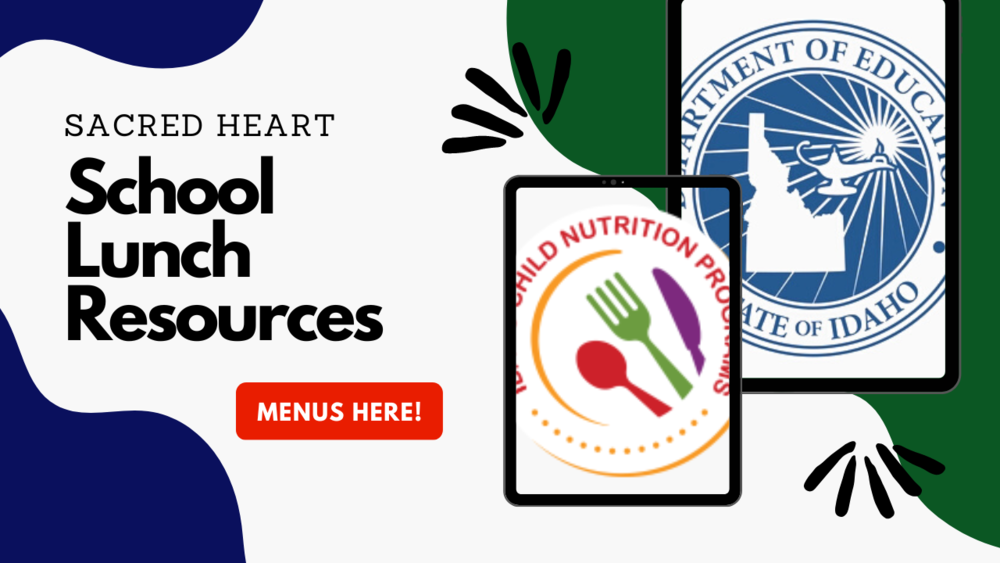 School Lunch Menus Sacred Heart Catholic School